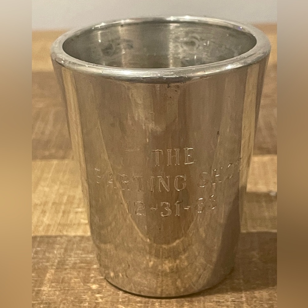 Vintage Colonial Pewter Shot Glass, New Years Eve 1983 “The Parting Shot”.
